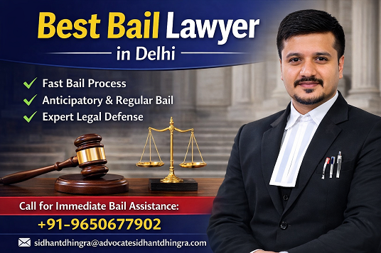 Bail Lawyer in Delhi